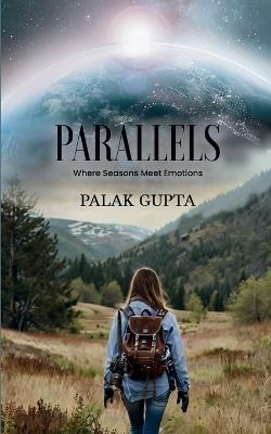 Parallels - Palak Gupta - cover