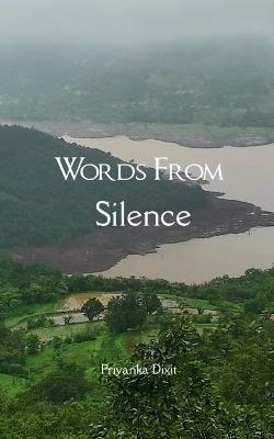 Words From Silence - Priyanka Dixit - cover