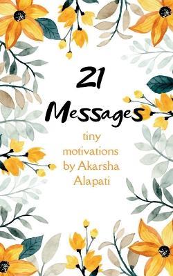 21 Messages - Akarsha Alapati - cover
