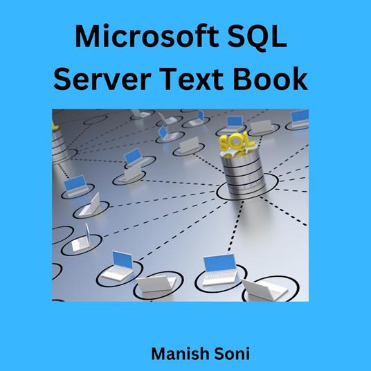 Microsoft SQL Server Text Book