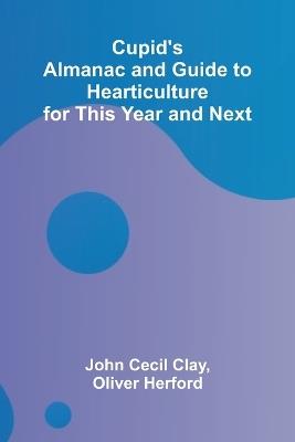 The Feeding of School Children (Edition1) - John Cecil Clay,Oliver Herford - cover