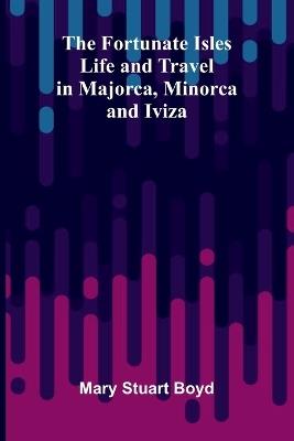 The Evolution of Marriage and of the Family (Edition1) - Mary Stuart Boyd - cover
