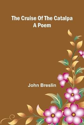 The Field and Garden Vegetables of America Containing Full Descriptions of Nearly Eleven Hundred Species and Varietes With Directions for Propagation, Culture and Use. (Edition1) - John Breslin - cover