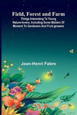 For Love of Country A Story of Land and Sea in the Days of the Revolution (Edition1) - Jean-Henri Fabre - cover