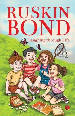 Laughing through Life - Ruskin Bond - cover