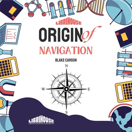 Origin of Navigation