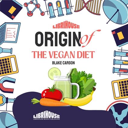 Origin of the Vegan Diet