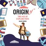 Origin of the Age of Exploration
