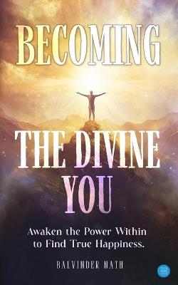 Becoming the Divine You - cover