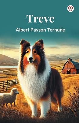 Treve - Albert Payson Terhune - cover