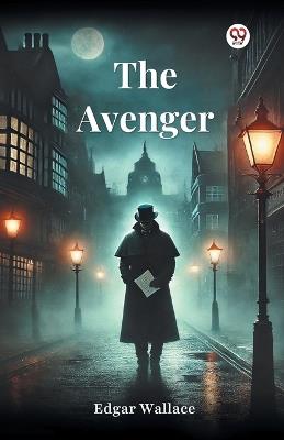 The Avenger - Edgar Wallace - cover