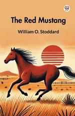 The Red Mustang