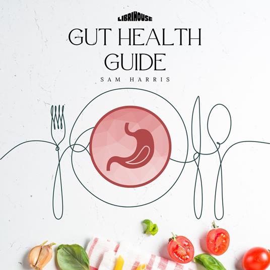 Gut Health Guide