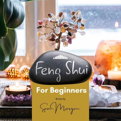 Feng Shui for Beginners