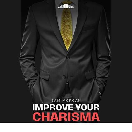Improve Your Charisma