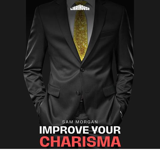 Improve Your Charisma