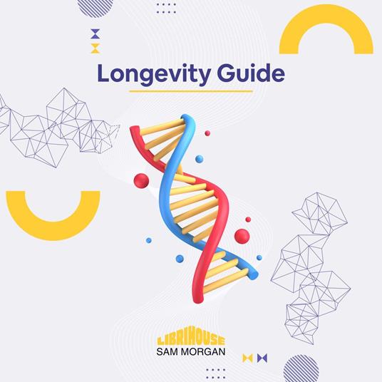 Longevity Guide
