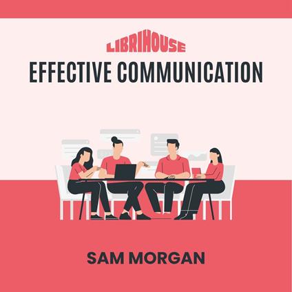Effective Communication Skills