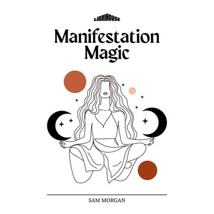 Manifestation Magic