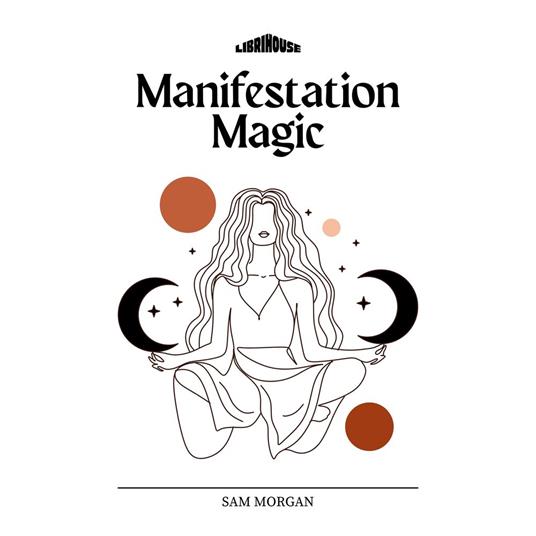 Manifestation Magic