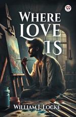 Where Love Is