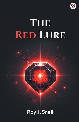 The Red Lure - Roy J Snell - cover