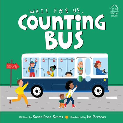 Wait For Us, Counting Bus - Susan Rose Simms,Isa Pirracas - ebook