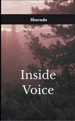 Inside Voice (Edition1st) - Sharada - cover