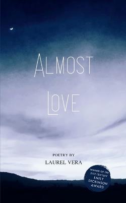 Almost Love (Edition1st) - Laurel Vera - cover