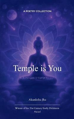 Temple is You - Akanksha Jha - cover
