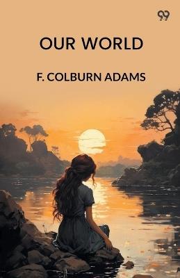 Our World - F Colburn Adams - cover