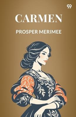 Carmen - Prosper Merimee - cover