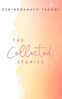 The Collected Stories (Edition1st) - Washington Irving - cover