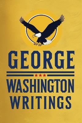 George Washington: Writings - George Washington - cover