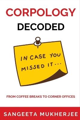 Corpology Decoded - Sangeeta Mukherjee - cover