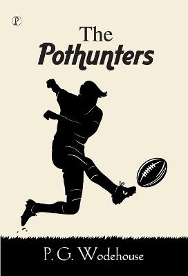 The Pothunters - P G Wodehouse - cover