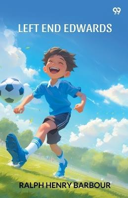 Left End Edwards - Ralph Henry Barbour - cover