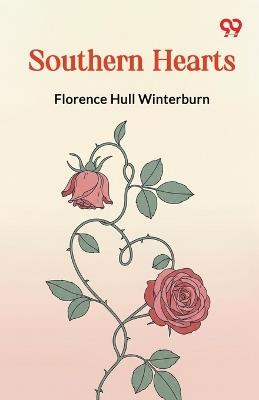 Southern Hearts - Florence Hull Winterburn - cover