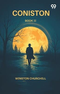 Coniston Book II - Winston Churchill - cover