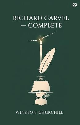 Richard Carvel (Edition1) - Winston Churchill - cover