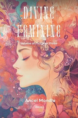 Divine Feminine - Ancel Mondia - cover