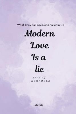 Modern Love is a Lie - Jaenadela - cover
