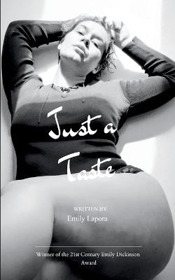 Just a Taste (Edition1st) - Emily Lapora - cover