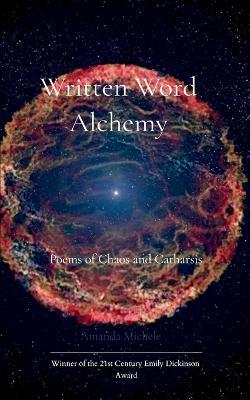 Written Word Alchemy - Amanda Michele - cover