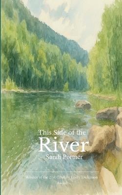 This Side of the River (Edition1st) - Sarah Portner - cover