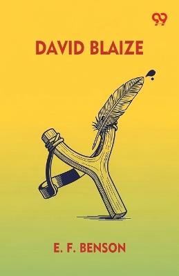 David Blaize (Edition1) - E F Benson - cover