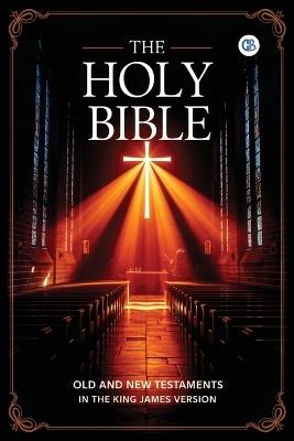 The Holy Bible: Old and New Testaments in The King James Version - King James Version - cover