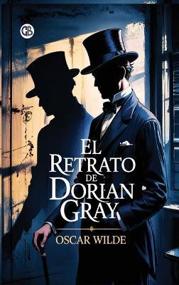 El Retrato de Dorian Gray - cover