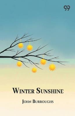 Winter Sunshine - John Burroughs - cover