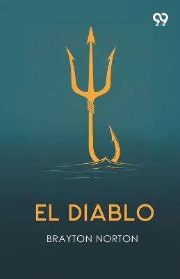 El Diablo - Brayton Norton - cover